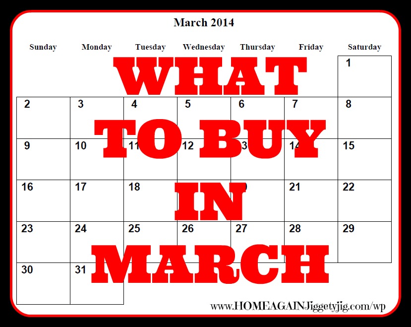 WHAT TO BUY IN MARCH