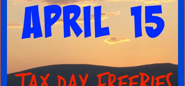 Tax Day Freebies 2015